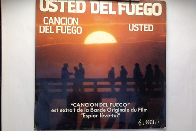 USTED DEL FUEGO  ::  CANCION DEL FUEGO :: VINYYLI 7"    1981
