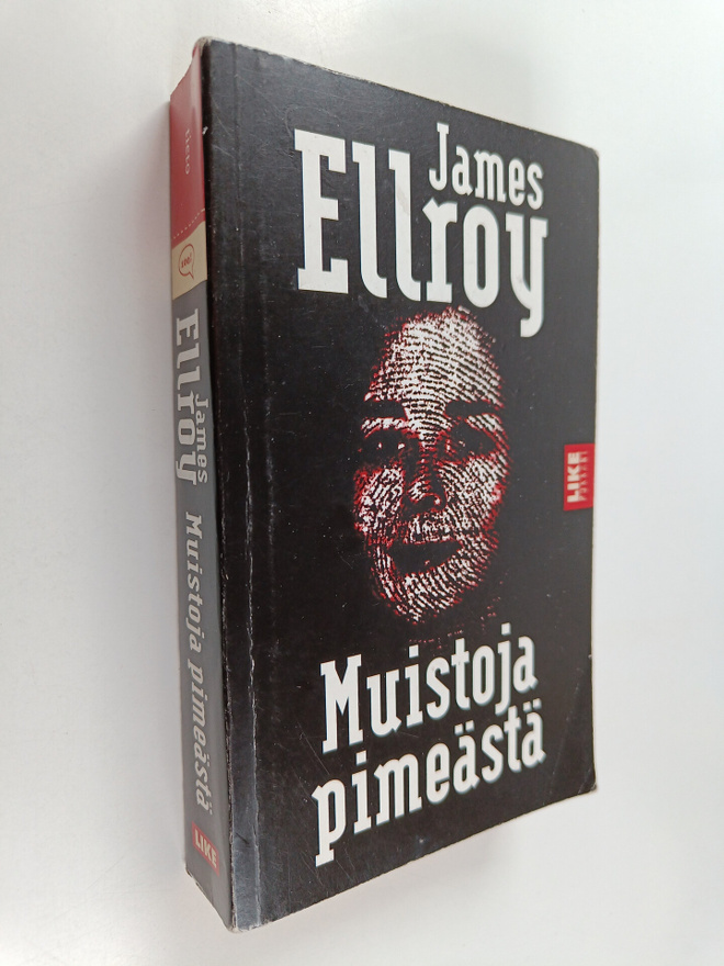 James Ellroy : Muistoja pimeästä