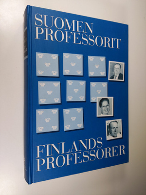 Veli-Matti (toim.) Autio : Suomen professorit = Finlands ...
