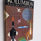 K. (suom.) Metsola : Kolumbus 1965-1966 : poikien vuosiki... - pikkukuva 1