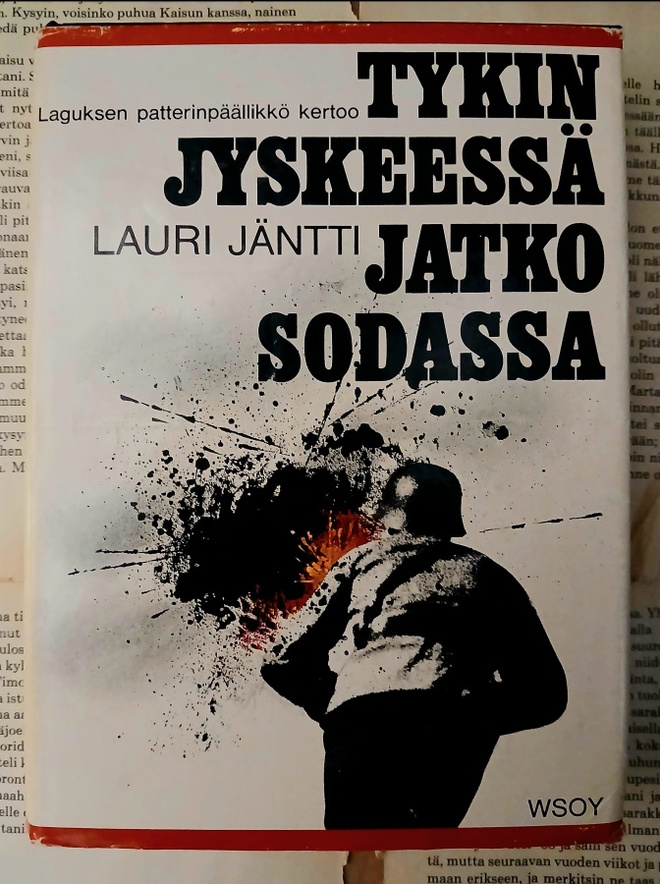 Lauri Jäntti - Tykinjyskeessä jatkosodassa (sid.)