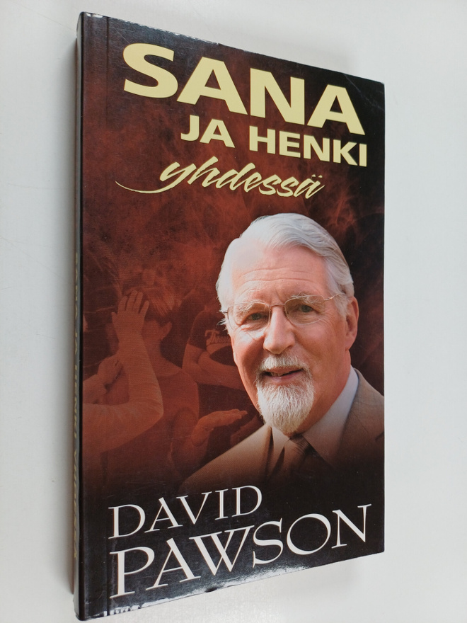 David Pawson : Sana ja henki yhdessä