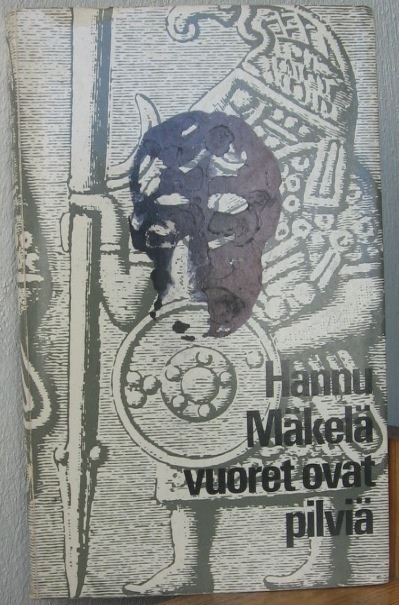 Hannu Mäkelä: Vuoret ovat pilviä, Otava 1972. 144 s.