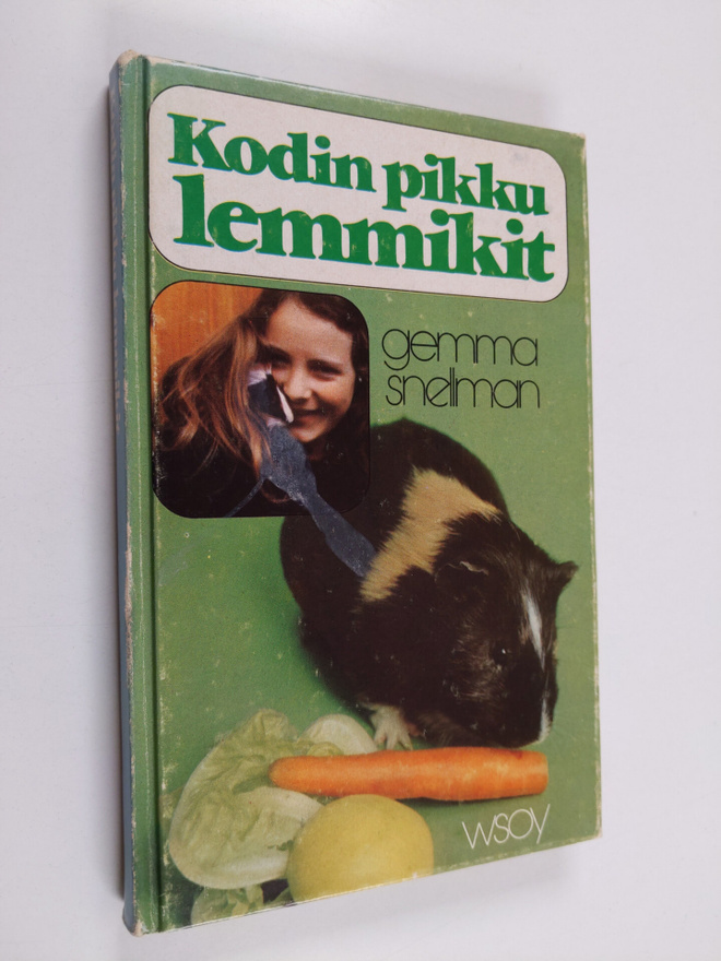Gemma Snellman : Kodin pikku lemmikit