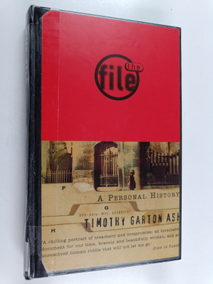 Timothy Garton Ash : The File - A Personal History