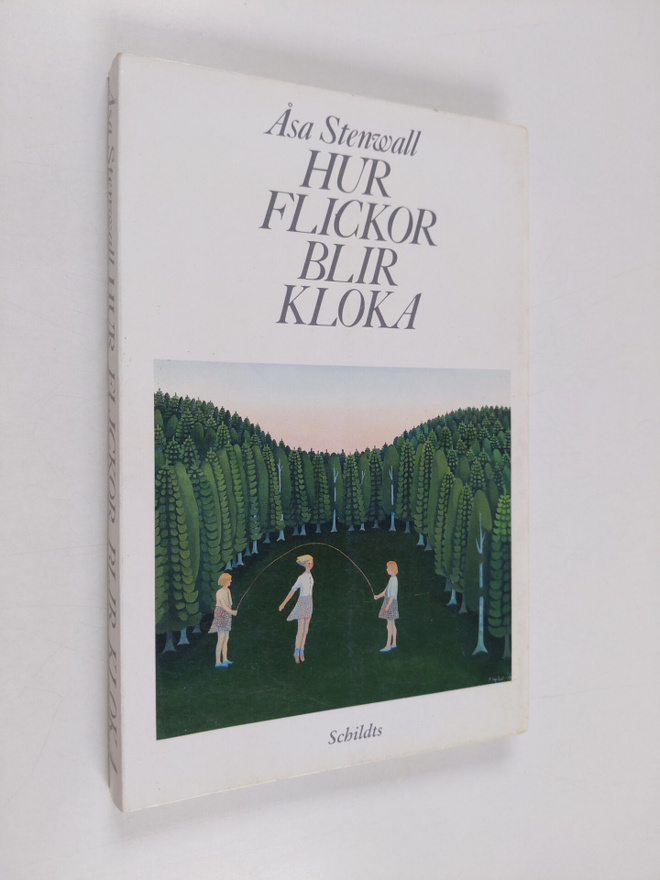 Åsa Stenwall : Hur flickor blir kloka : om flickuppväxt i...