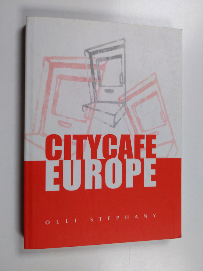 Olli Stephany : City cafe Europe (signeerattu)