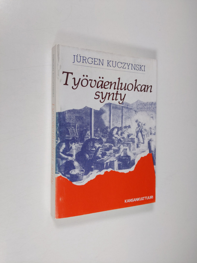 Jurgen Kuczynski : Työväenluokan synty
