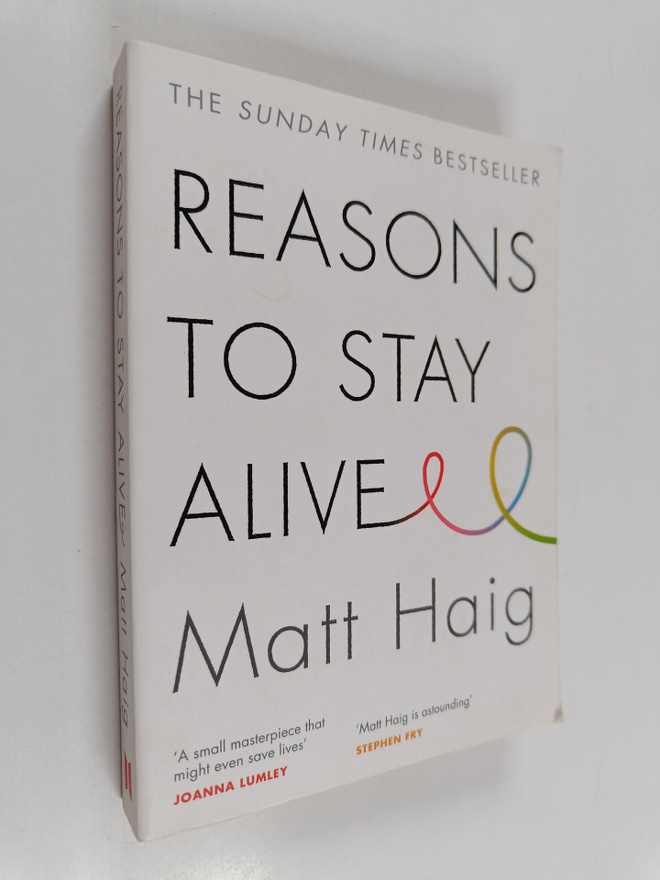 Matt Haig : Reasons to stay alive