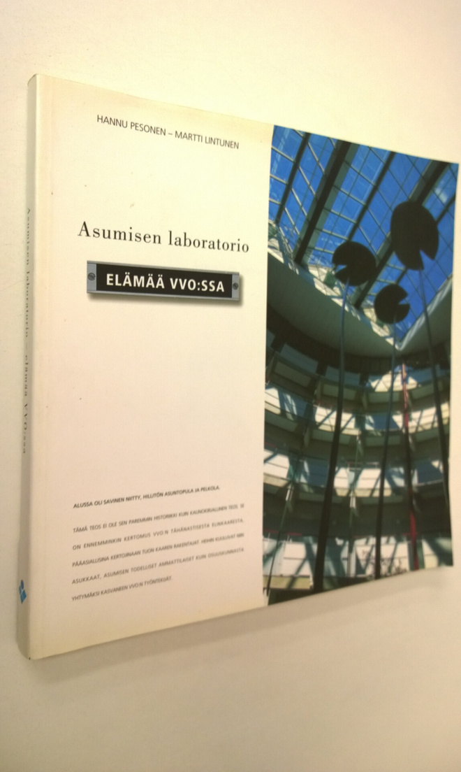 Hannu Pesonen : Asumisen laboratorio : elämää VVO:ssa