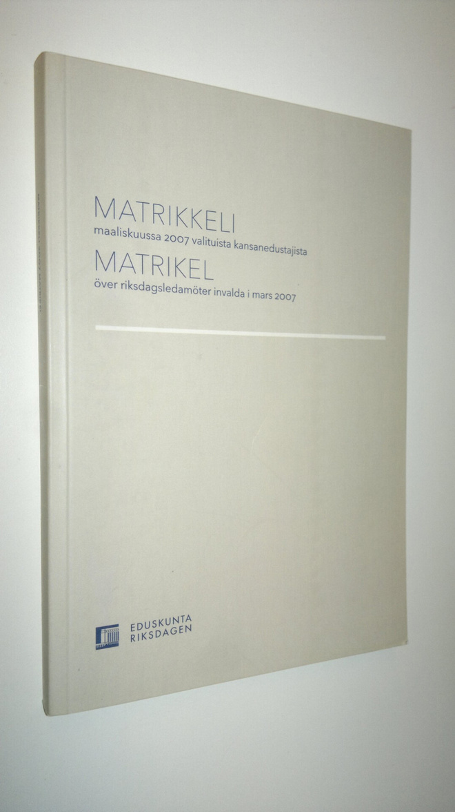 Matrikkeli maaliskuussa 2007 valituista kansanedustajista
