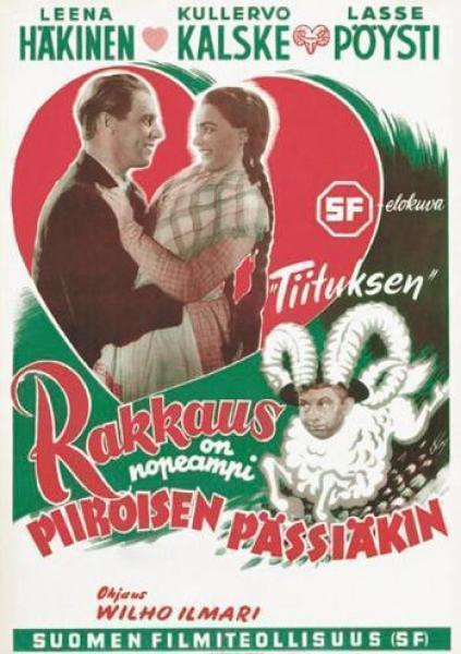 Rakkaus On Nopeampi Piiroisen Pässiäkin  -  DVD