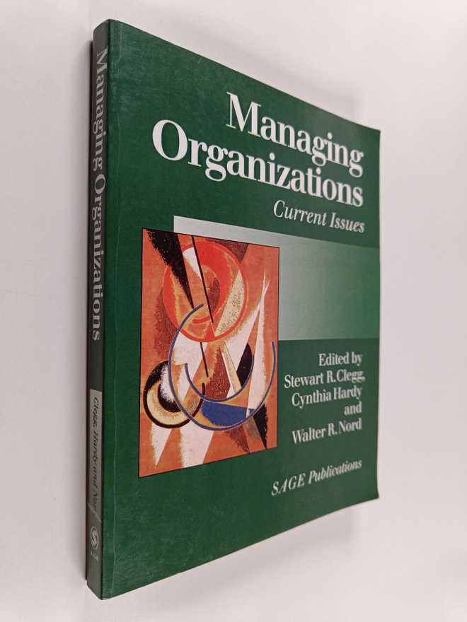 Managing organizations : current issues