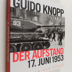 Guido Knopp ym. : Der Aufstand - 17. Juni 1953 - pikkukuva 1