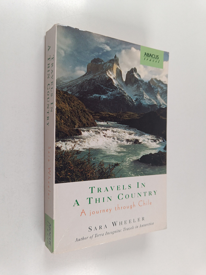 Sara Wheeler : Travels in a Thin Country - A Journey Thro...