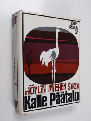 Kalle Päätalo : Höylin miehen syksy