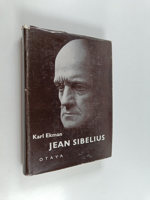 Karl Ekman : Jean Sibelius ja hänen elämantyönsä