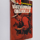 Steven C. Lawrence : Väkevämmän oikeudella - pikkukuva 1