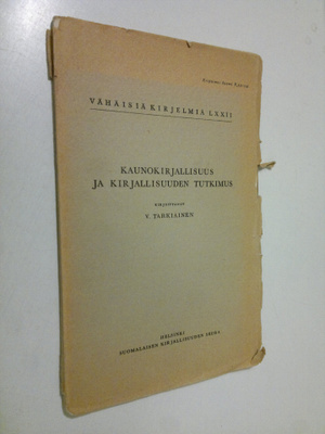 V. Tarkiainen : Kaunokirjallisuus ja kirjallisuuden tutkimus