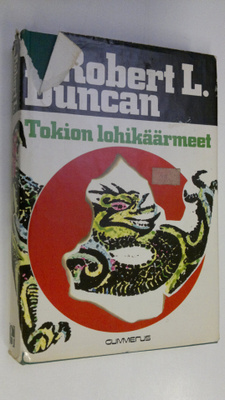 Robert L. Duncan : Tokion lohikäärmeet