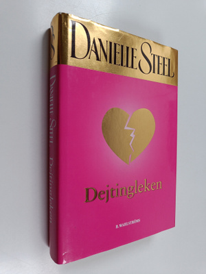 Danielle Steel : Dejtingleken