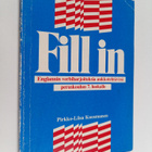 Pirkko-Liisa Kuosmanen : Fill in : englannin verbiharjoit... - pikkukuva 1
