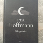E.T.A. Hoffmann - Yökappaleita (sid.) - pikkukuva 1