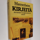 Carl Gustaf Emil Mannerheim : Kirjeitä seitsemän vuosikym... - pikkukuva 1