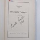 Valentin : Fiikuksen varjossa : ivamukailuja - pikkukuva 2