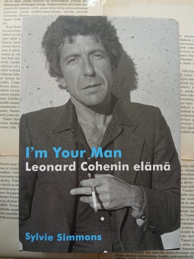 Sylvie Simmons - I'm Your Man: Leonard Cohenin elämä