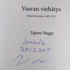 Tapani Bagge : Vaaran viehätys : valitut kirjoitukset 198... - pikkukuva 3