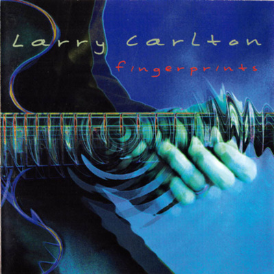 Larry Carlton: Fingerprints (Warner 2000) CD