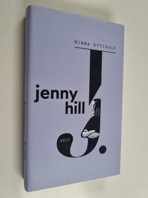 Minna Rytisalo : Jenny Hill