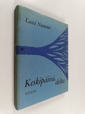 Lassi Nummi : Keskipäivä, delta (signeerattu, tekijän omi...