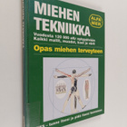 Ian Banks : Miehen tekniikka : opas miehen terveyteen - pikkukuva 1