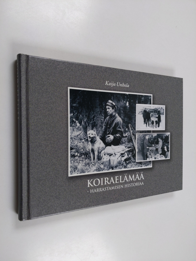 Koiraelämää : harrastamisen historiaa
