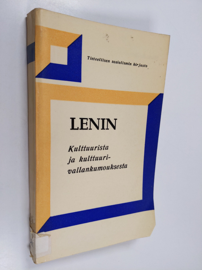 V. I. Lenin : Kulttuurista ja kulttuurivallankumouksesta
