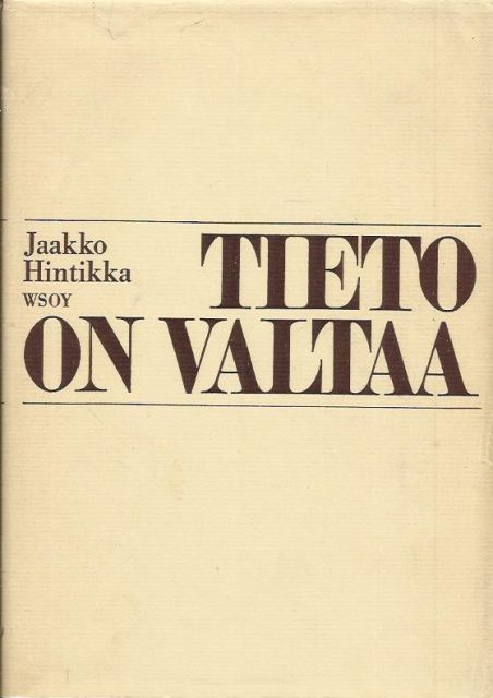 Hintikka: Tieto On Valtaa