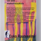 Esko Raatesalmi : On sitä mahollisuuksia (signeerattu) - pikkukuva 2