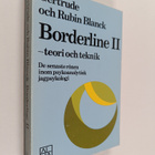 Gertrude Blanck : Borderline 2 : Teori och teknik - pikkukuva 1