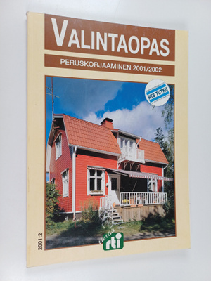 Valintaopas : peruskorjaaminen 2000/2001