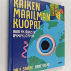 Saija Saarni : Kaiken maailman kuopat - pikkukuva 1