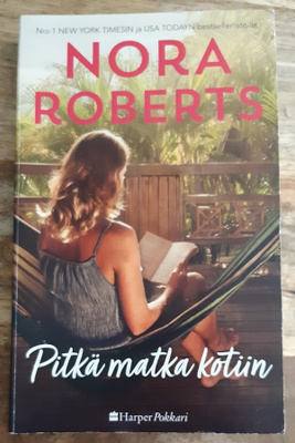 Nora Roberts - Pitkä matka kotiin