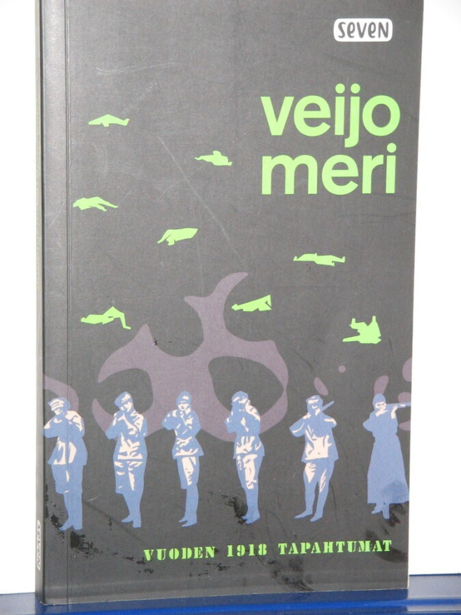 Veijo Meri : VUODEN 1918 TAPAHTUMAT