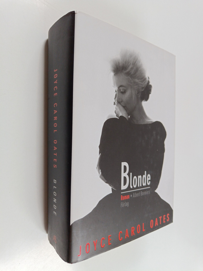 Joyce Carol Oates : Blonde