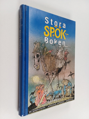 Dan Höjer : Stora spökboken : 20 spökhistorier, spännande...