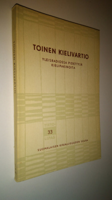Toinen kielivartio : Yleisradiossa pidettyjä kielipakinoita