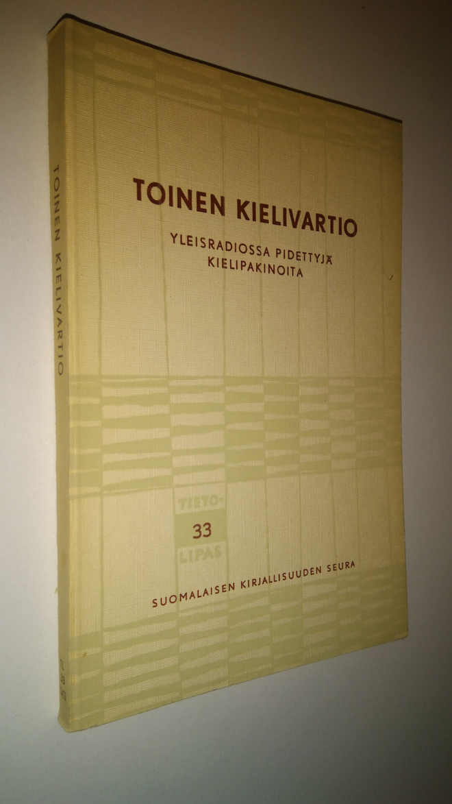 Toinen kielivartio : Yleisradiossa pidettyjä kielipakinoita