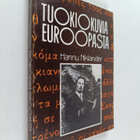 Hannu Niklander : Tuokiokuvia Euroopasta (signeerattu, te... - pikkukuva 1