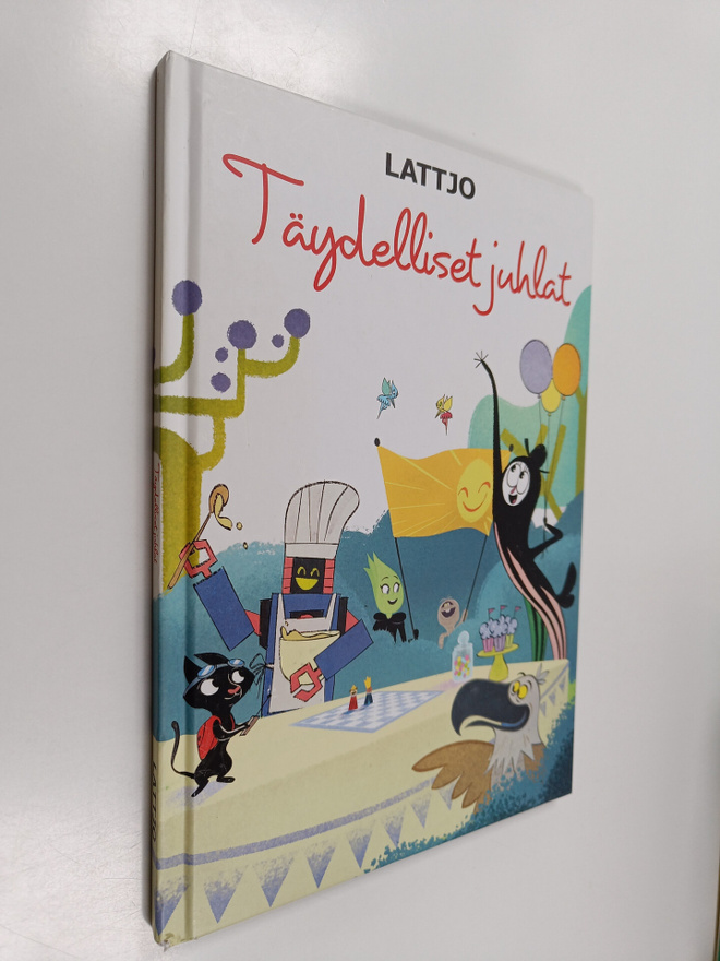 Lattjo : Täydelliset juhlat